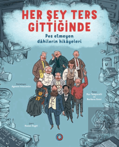Her Şey Ters Gittiğinde
