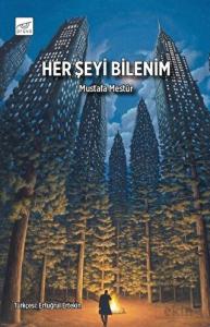 Her Şeyi Bilenim