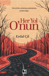Her Yol Onun