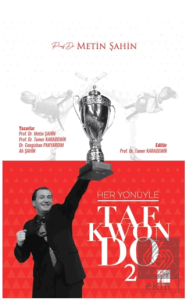 Her Yönüyle Taekwondo 2