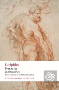 Heracles and Other Plays