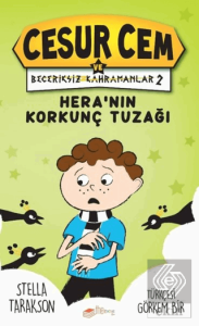 Hera'nın Korkunç Tuzağı! - Cesur Cem ve Beceriksiz