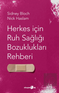 Herkes I·c¸in Ruh Sagˆlıgˆı Bozuklukları Rehberi