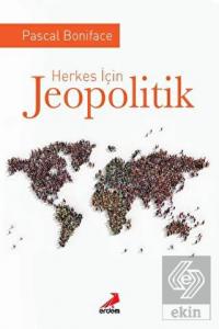 Herkes İçin Jeopolitik