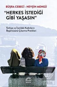 Herkes İstediği Gibi Yaşasın