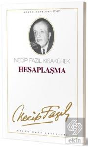Hesaplaşma : 24 - Necip Fazıl Bütün Eserleri