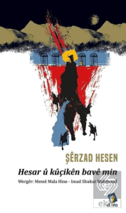 Hesar ü Küçiken Bave Min