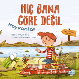 Hiç Bana Göre Değil (Çift Taraflı Kitap)
