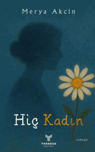 Hiç Kadın