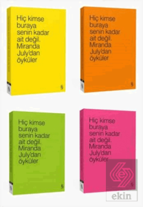 Hiç Kimse Buraya Senin Kadar Ait Değil. (4 Farklı 