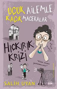 Hıçkırık Krizi - Uçuk Ailemle Kaçık Maceralar