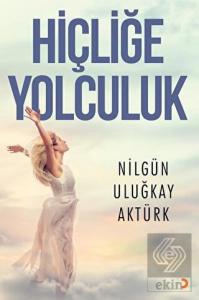Hiçliğe Yolculuk