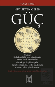 Hiç'likten Gelen Güç