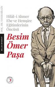 Hilal-i Ahmer Ebe ve Hemşire Eğitimlerinin Öncüsü 