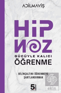 Hipnoz Gücüyle Kalıcı Öğrenme