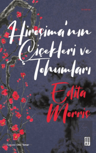 Hiroşimanın Çiçekleri ve Tohumları