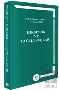 Hırsızlık ve Yağma Suçları