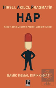 Hırslı Akılcı Pragmatik - HAP