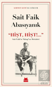 Hişt, Hişt!...