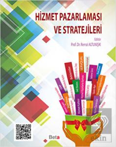 Hizmet Pazarlaması ve Stratejileri