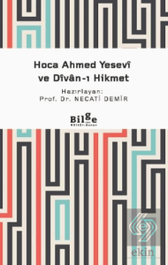 Hoca Ahmed Yesevi ve Divan-ı Hikmet