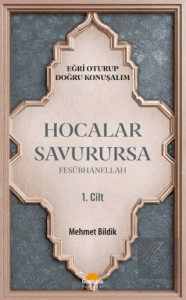Hocalar Savurursa Fesübhanellah 1. Cilt
