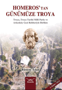 Homeros'tan Günümüze Troya