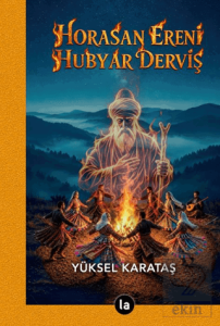 Horasan Ereni Hubyar Derviş