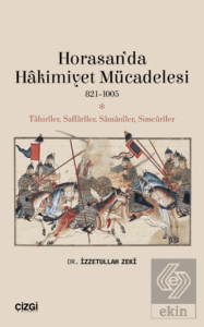 Horasan'da Hakimiyet Mücadelesi 821-1005