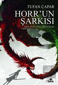 Horr'un Şarkısı - Yezuk'un Çocukları Üçüncü Kitap