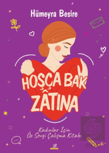 Hoşça Bak Zatına