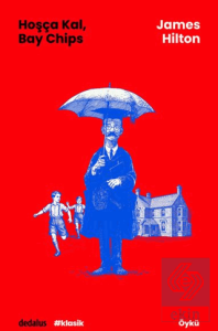 Hoşça Kal, Bay Chips