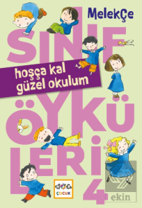 Hoşça Kal Güzel Okulum