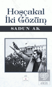 Hoşçakal İki Gözüm