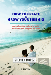 How To Create & Grow Your Side Gig
