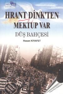 Hrant Dink'ten Mektup Var