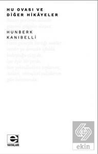 Hu Ovası ve Diğer Hikayeler