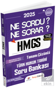 Hukuk Atölyesi HMGS Hakimlik Türk Hukuk Tarihi Ne Sordu Ne Sorar Soru Bankası Çözümlü