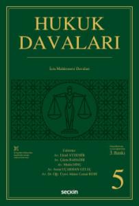 Hukuk Davaları – Cilt:5