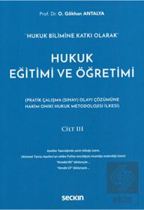 Hukuk Eğitimi Ve Öğretimi Cilt 3
