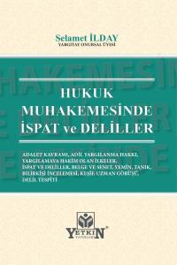 Hukuk Muhakemesinde İspat ve Deliller