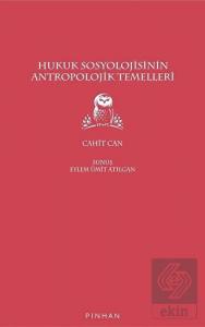 Hukuk Sosyolojisinin Antropolojik Temelleri