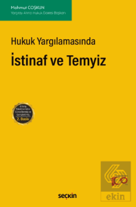 Hukuk Yargılamasında İstinaf ve Temyiz