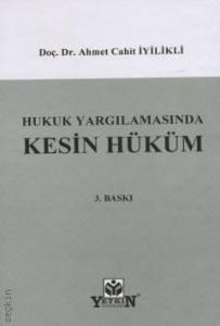 Hukuk Yargılamasında Kesin Hüküm