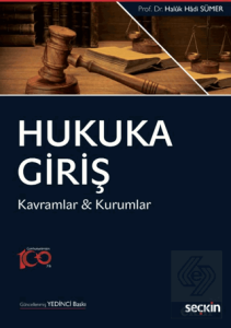 Hukuka Giriş - Kavramlar & Kurumlar