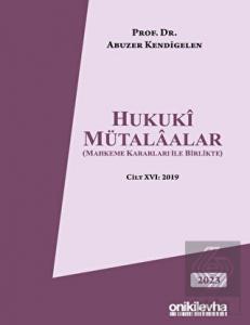 Hukuki Mütalaalar (Mahkeme Kararları ile Birlikte)