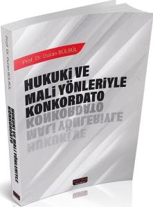 Hukuki ve Mali Yönleriyle Konkordato