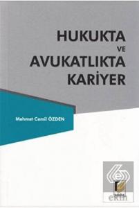 Hukukta ve Avukatlıkta Kariyer