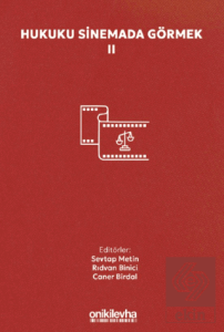 Hukuku Sinemada Görmek II