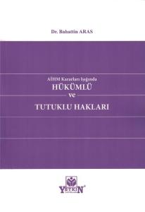 Hükümlü ve Tutuklu Hakları